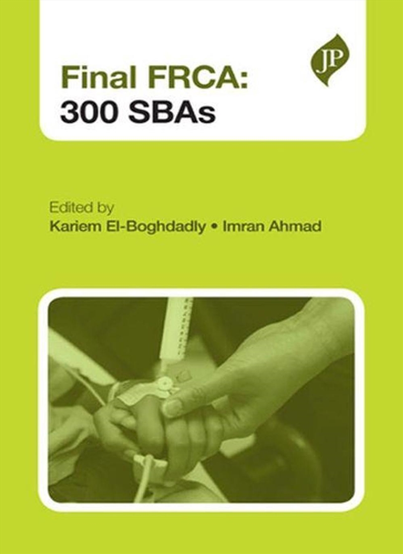 Final FRCA: 300 SBAs/Product Detail/Science