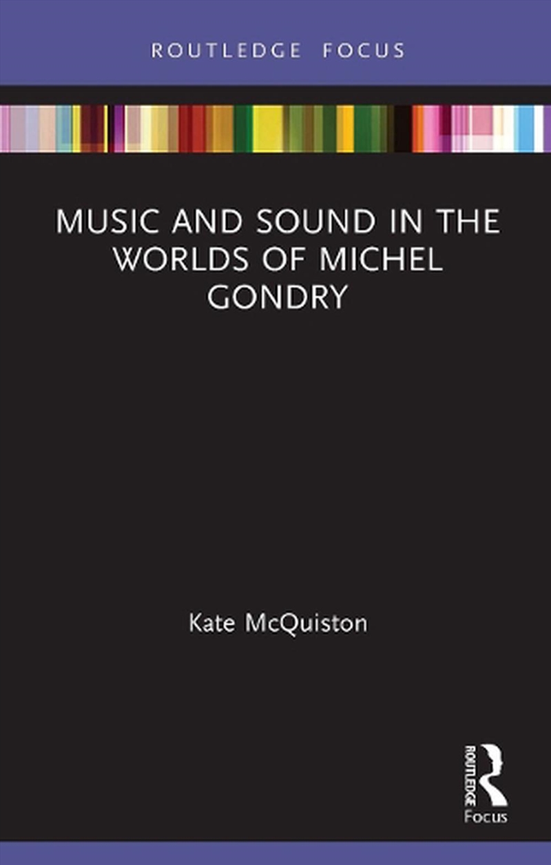 Music and Sound in the Worlds of Michel Gondry/Product Detail/Society & Culture