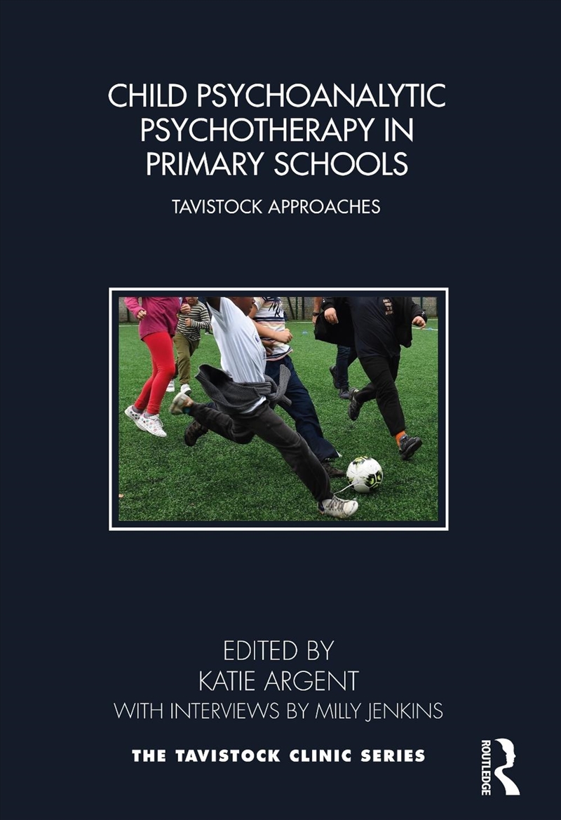 Child Psychoanalytic Psychotherapy in Primary Schools/Product Detail/Healthcare