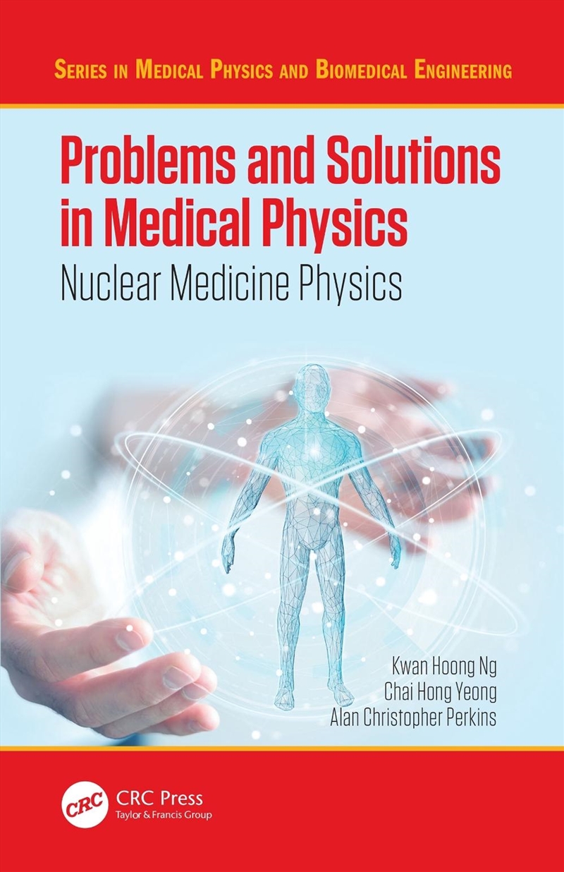 Problems and Solutions in Medical Physics/Product Detail/Science