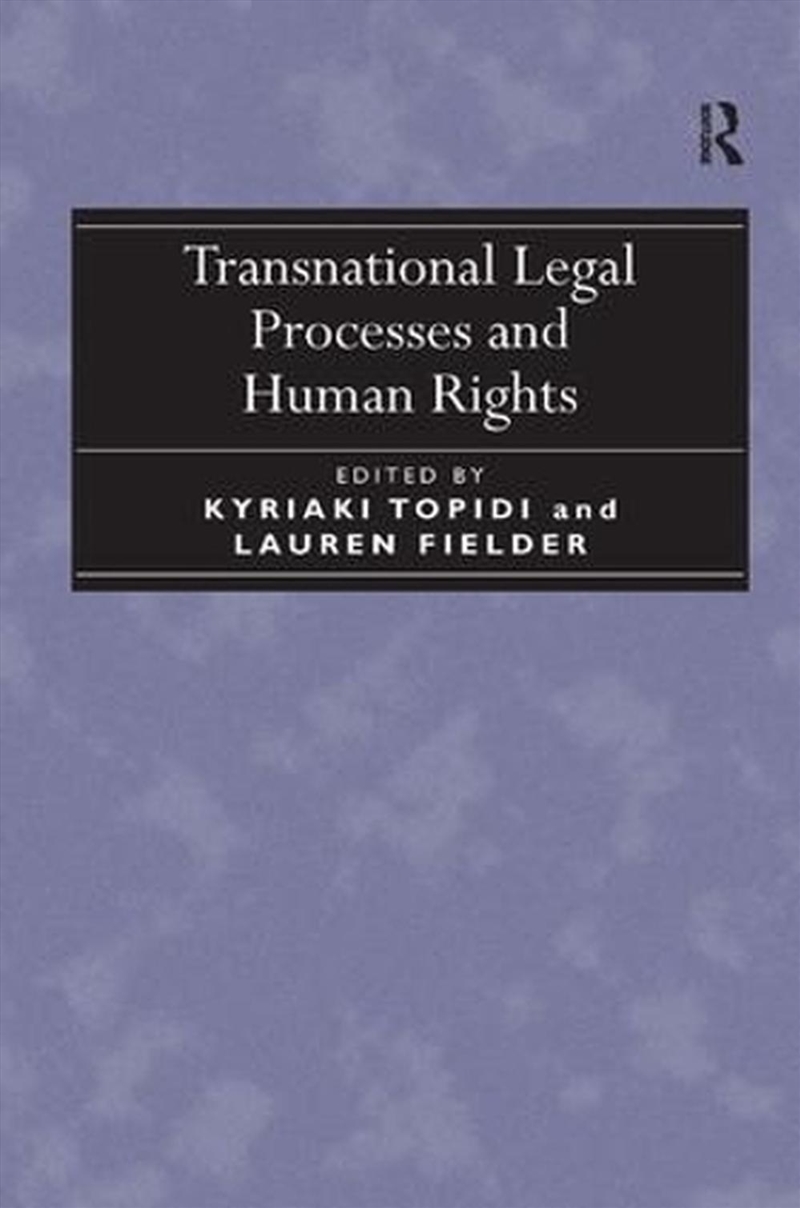 Transnational Legal Processes and Human Rights/Product Detail/Law