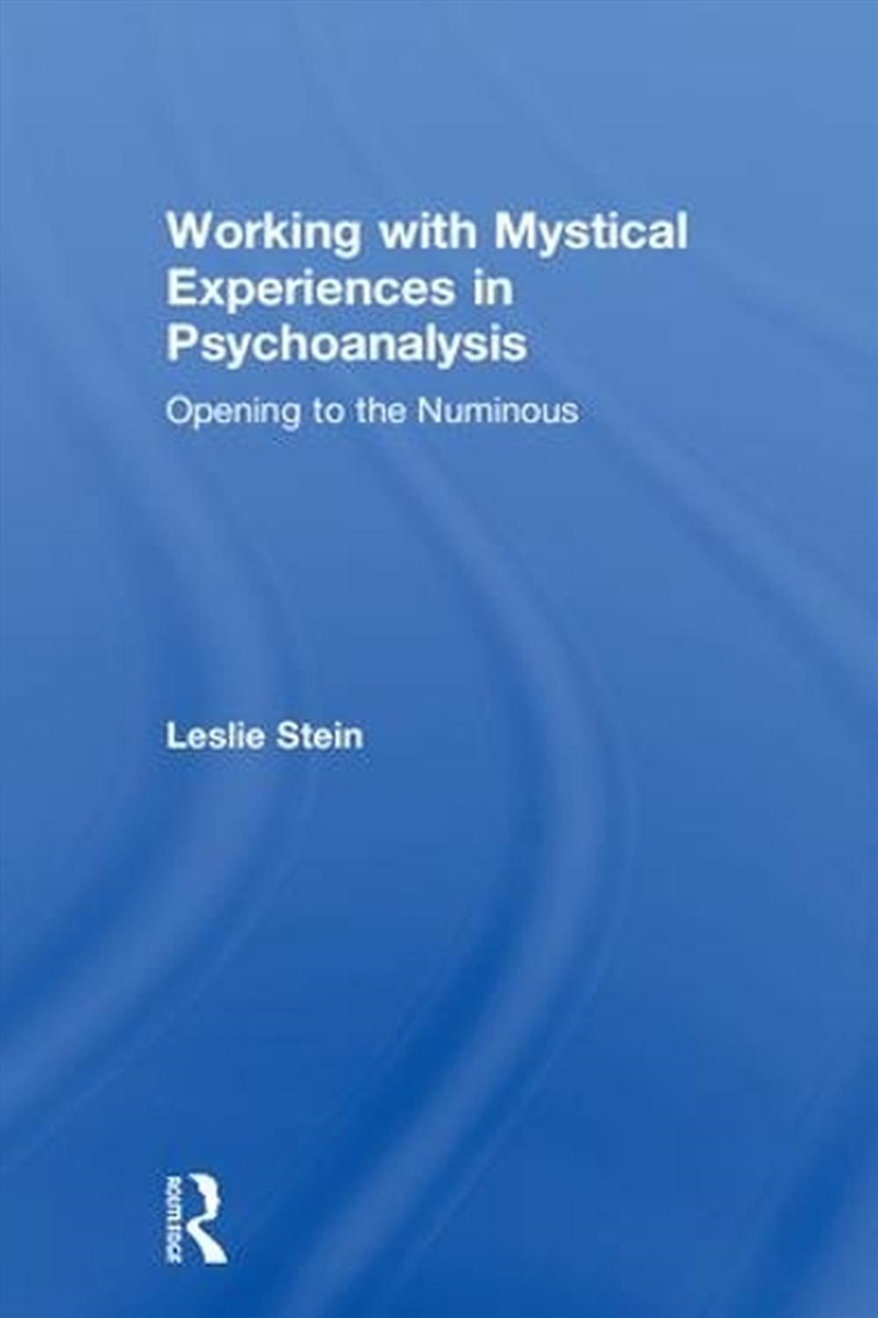 Working with Mystical Experiences in Psychoanalysis/Product Detail/Psychology