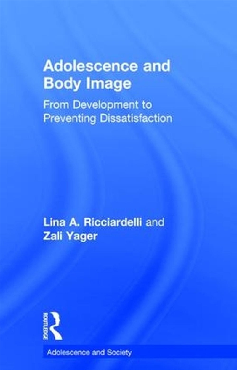 Adolescence and Body Image/Product Detail/Psychology