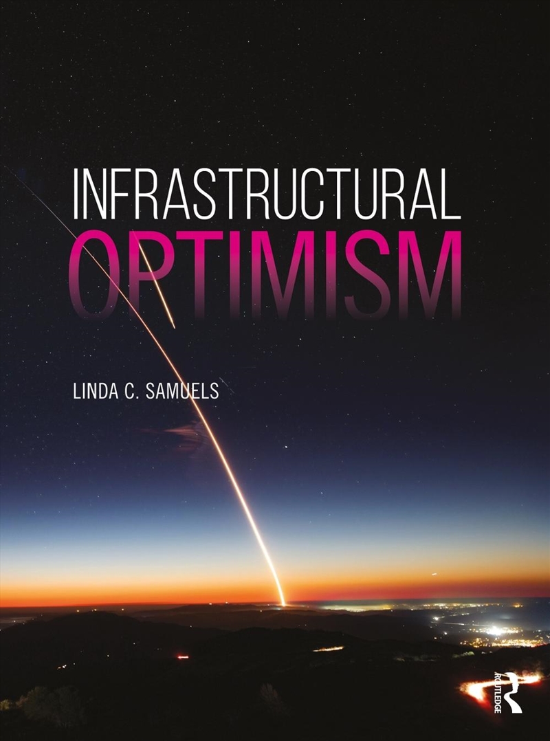 Infrastructural Optimism/Product Detail/Politics & Government