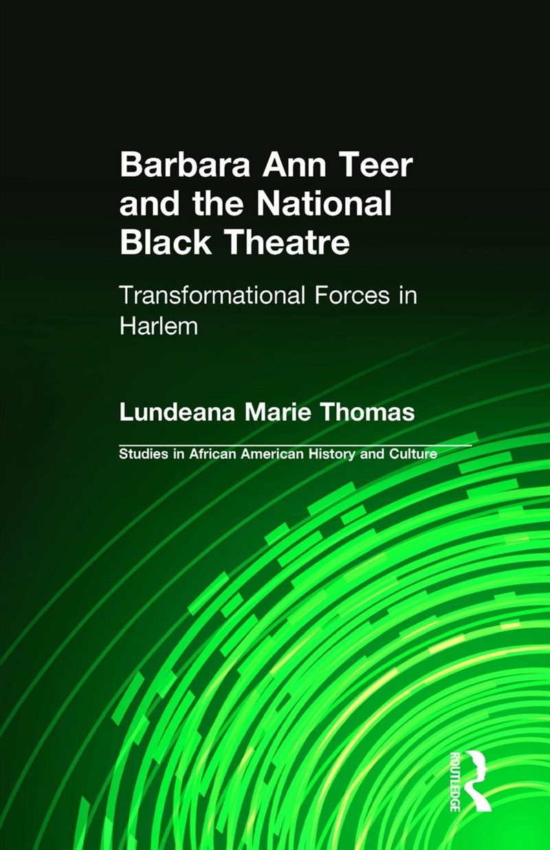 Barbara Ann Teer and the National Black Theatre/Product Detail/History