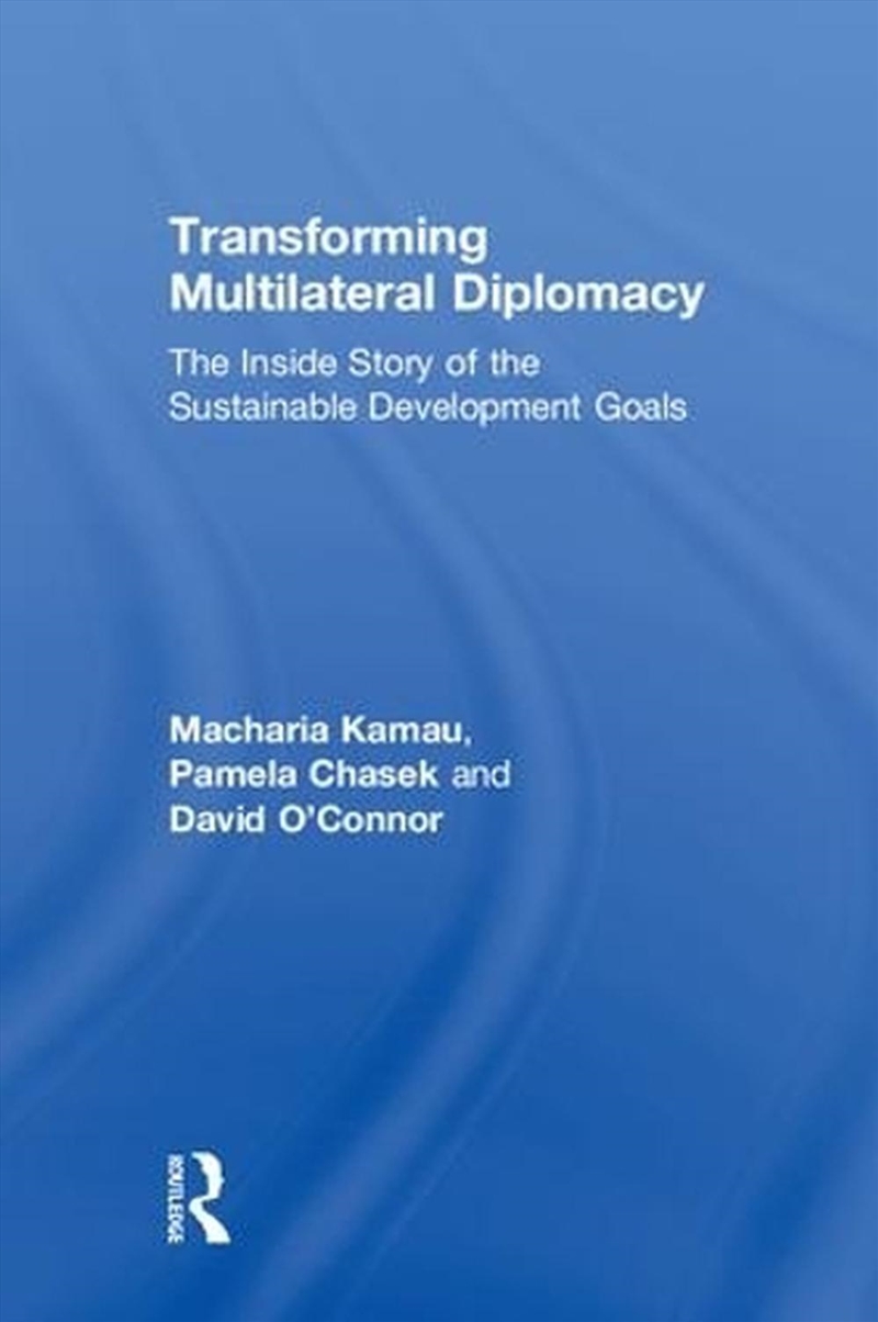 Transforming Multilateral Diplomacy/Product Detail/Politics & Government