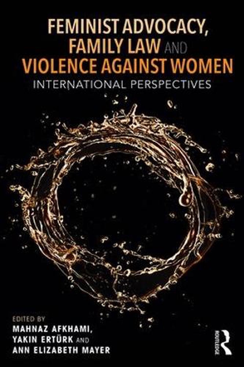 Feminist Advocacy, Family Law and Violence against Women/Product Detail/Society & Culture