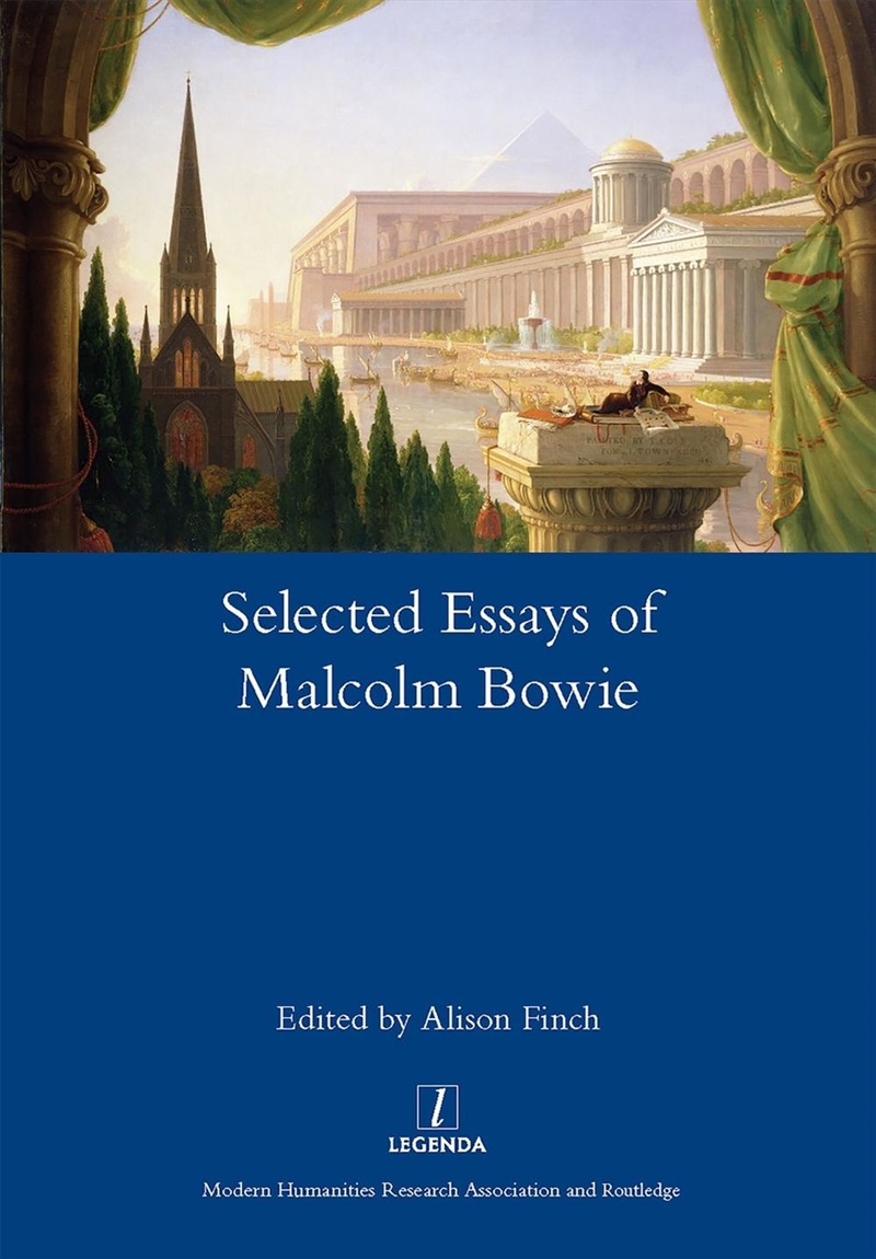 Selected Essays of Malcolm Bowie I and II/Product Detail/Literature & Poetry