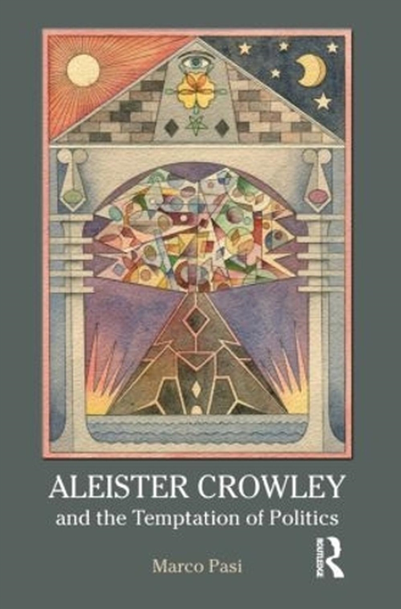 Aleister Crowley and the Temptation of Politics/Product Detail/Religion & Beliefs
