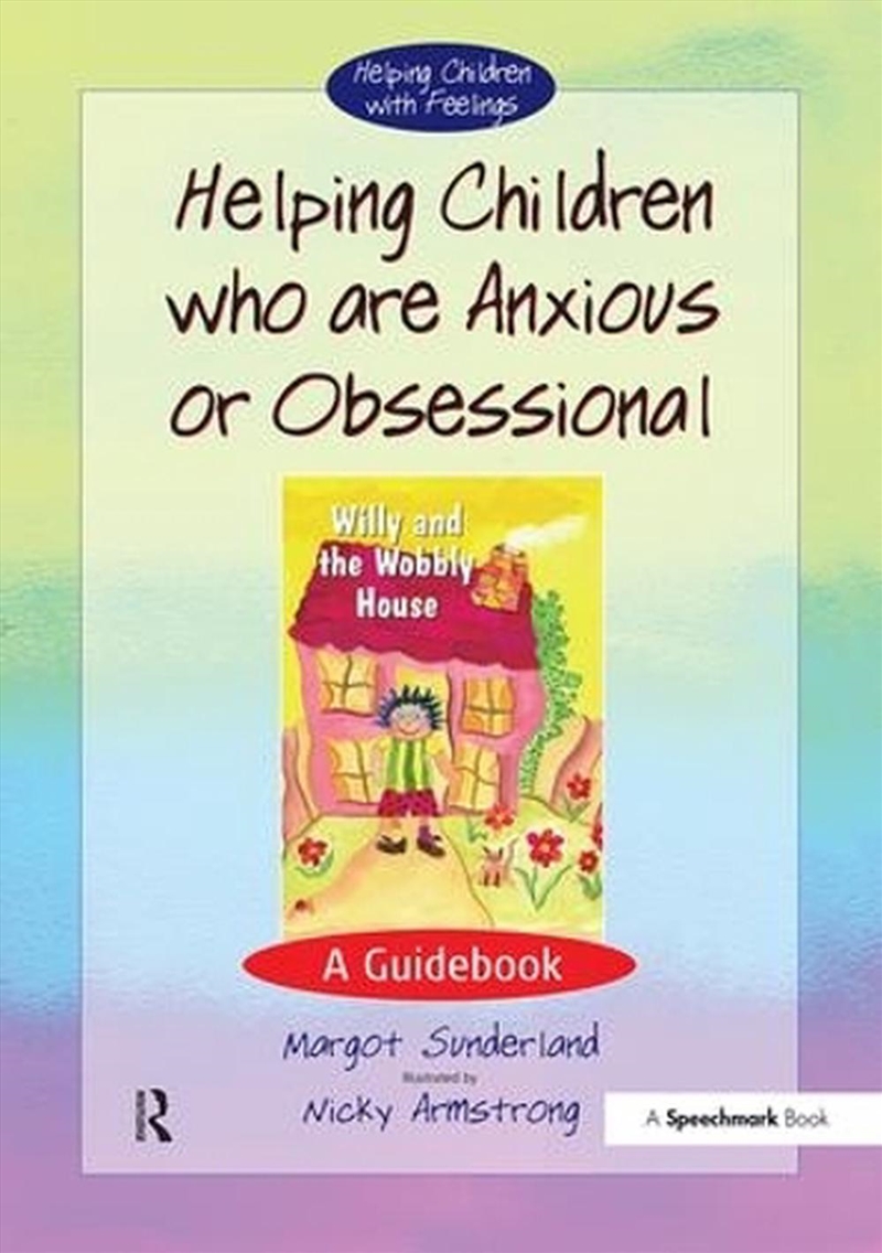 Helping Children Who are Anxious or Obsessional/Product Detail/Teaching