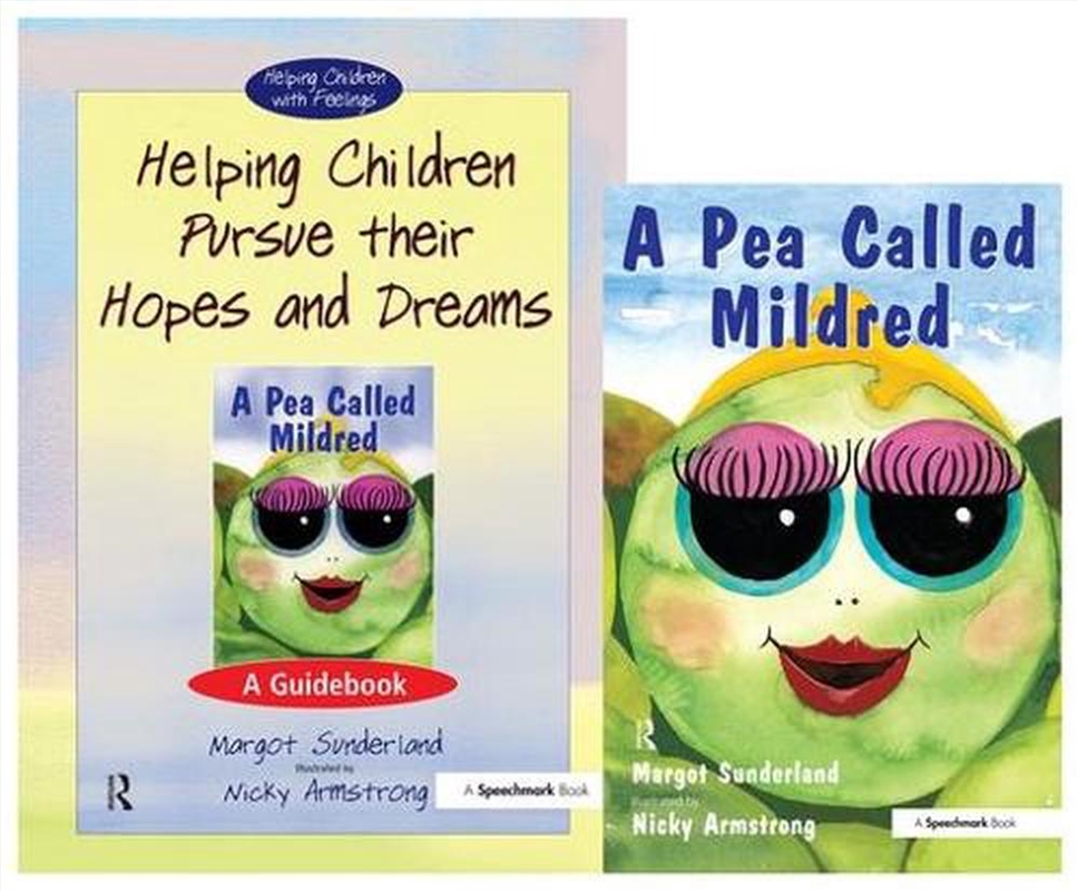Helping Children Pursue their Hopes and Dreams & A Pea Called Mildred/Product Detail/Teaching