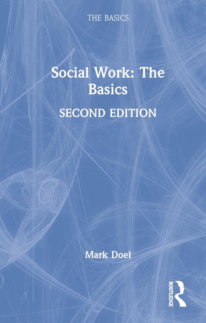 Social Work: The Basics/Product Detail/Healthcare