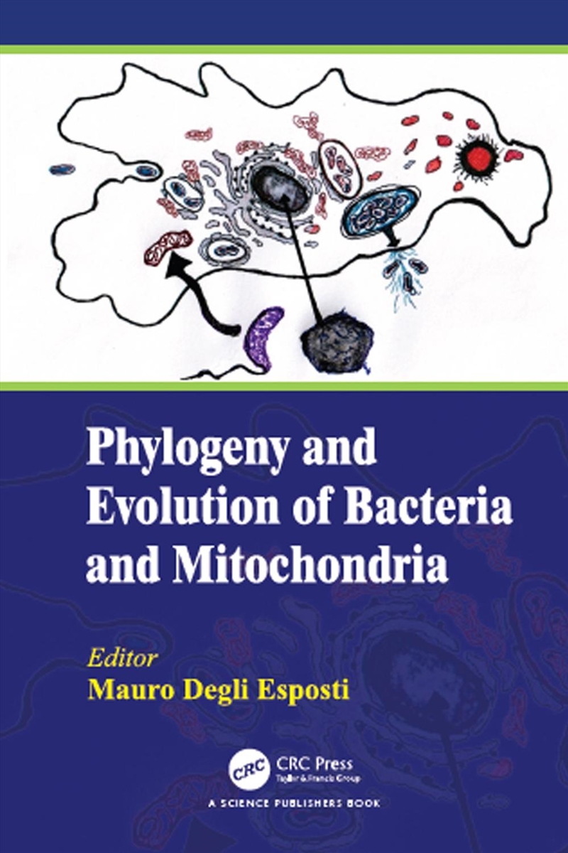 Phylogeny and Evolution of Bacteria and Mitochondria/Product Detail/Science