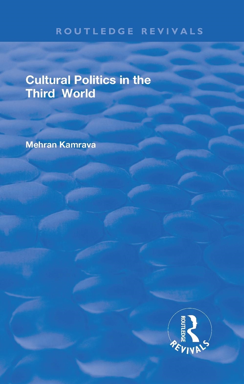 Cultural Politics in the Third World/Product Detail/Society & Culture
