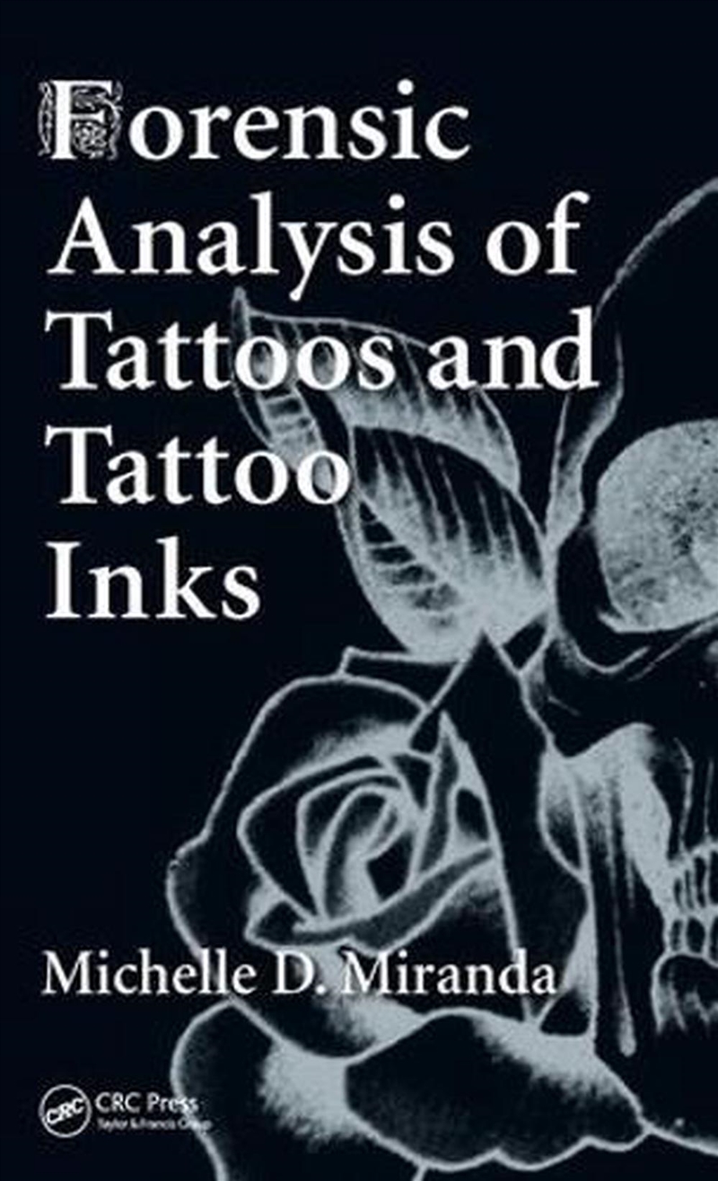 Forensic Analysis of Tattoos and Tattoo Inks/Product Detail/Science