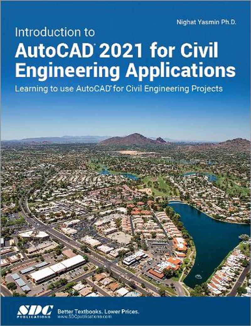 Introduction to AutoCAD 2021 for Civil Engineering Applications/Product Detail/Media