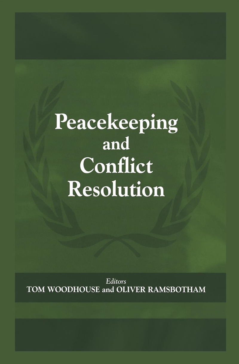 Peacekeeping and Conflict Resolution/Product Detail/Politics & Government