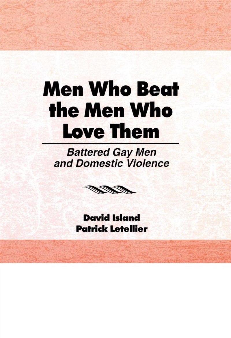 Men Who Beat the Men Who Love Them/Product Detail/Healthcare