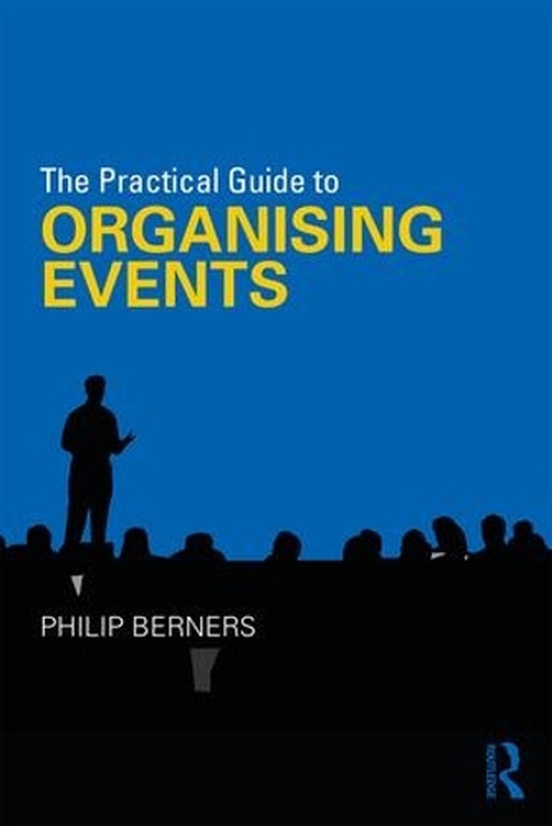 Practical Guide to Organising Events/Product Detail/Business Leadership & Management