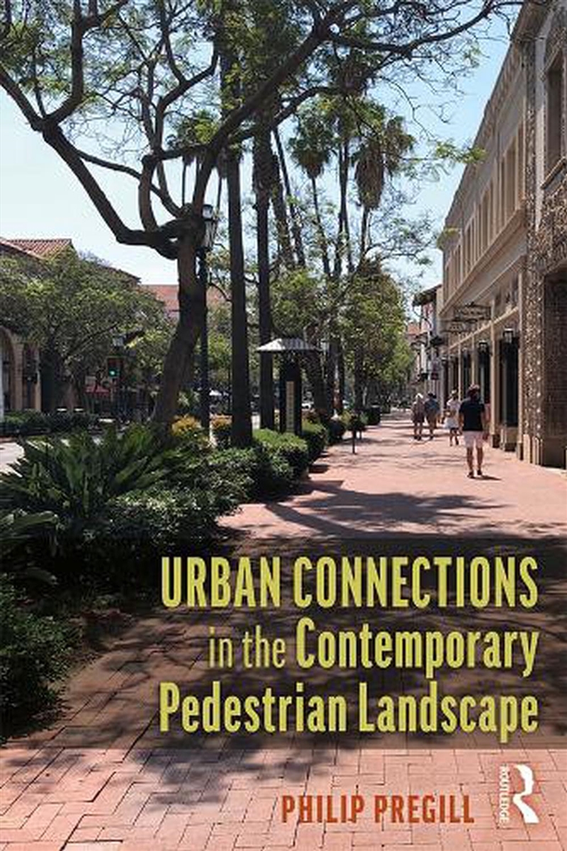 Urban Connections in the Contemporary Pedestrian Landscape/Product Detail/Gardening