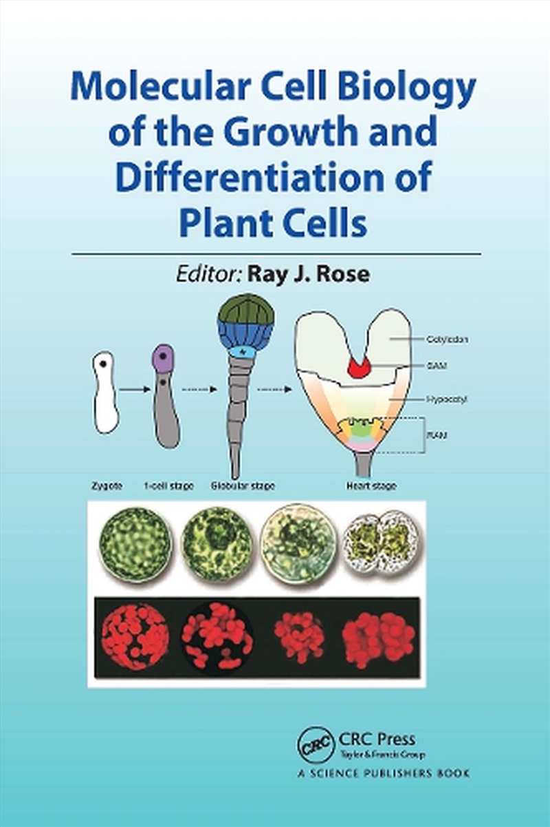 Molecular Cell Biology of the Growth and Differentiation of Plant Cells/Product Detail/Science