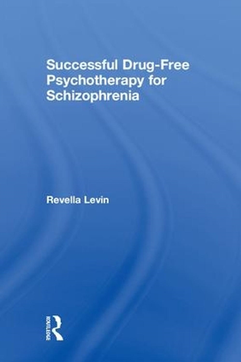 Successful Drug-Free Psychotherapy for Schizophrenia/Product Detail/Healthcare