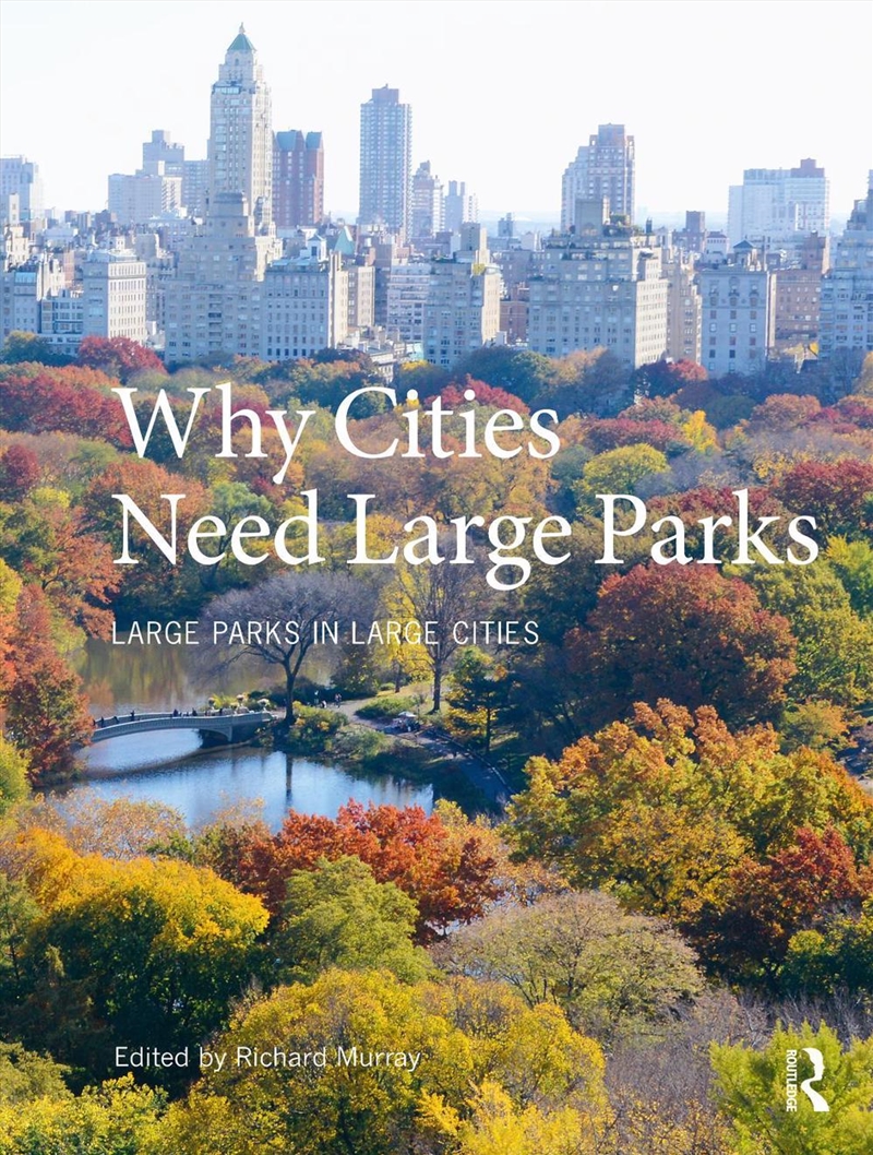 Why Cities Need Large Parks/Product Detail/Architecture