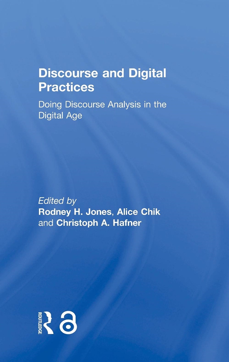 Discourse and Digital Practices/Product Detail/Language & Linguistics