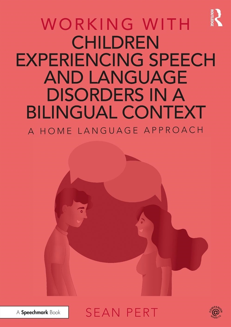 Working with Children Experiencing Speech and Language Disorders in a Bilingual Context/Product Detail/Language & Linguistics