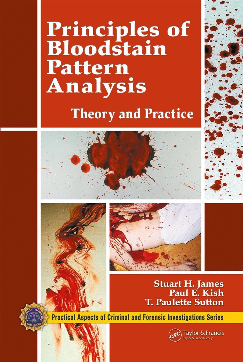 Principles of Bloodstain Pattern Analysis/Product Detail/Science