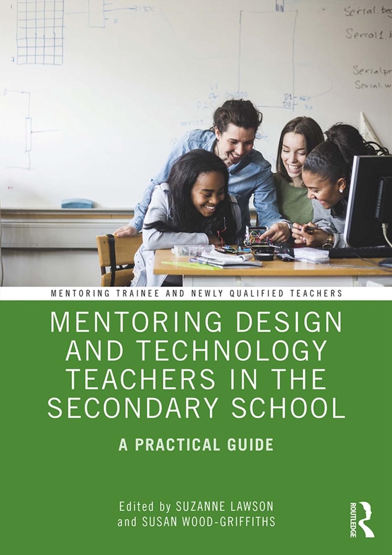 Mentoring Design and Technology Teachers in the Secondary School/Product Detail/Teaching