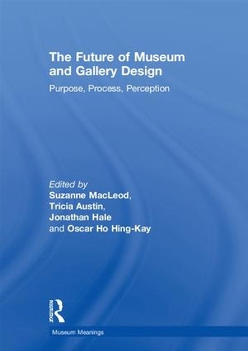 Future of Museum and Gallery Design/Product Detail/Reference & Encylopaedias