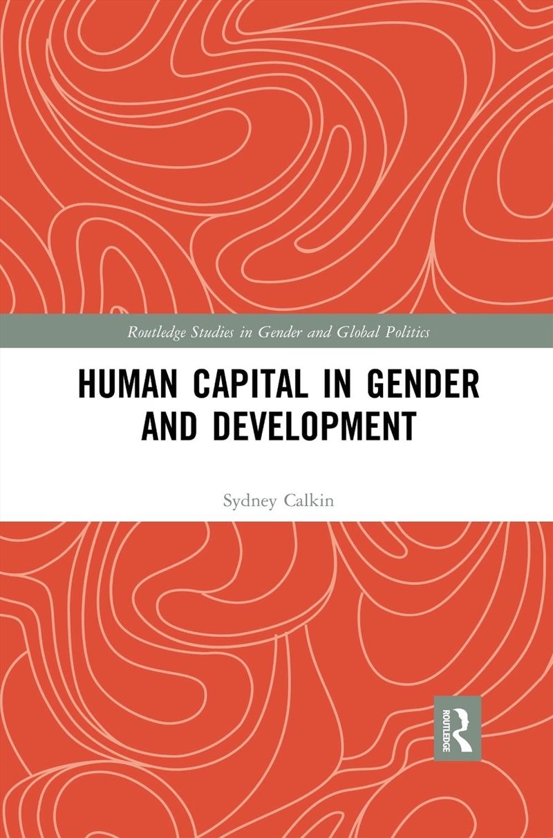 Human Capital in Gender and Development/Product Detail/Society & Culture