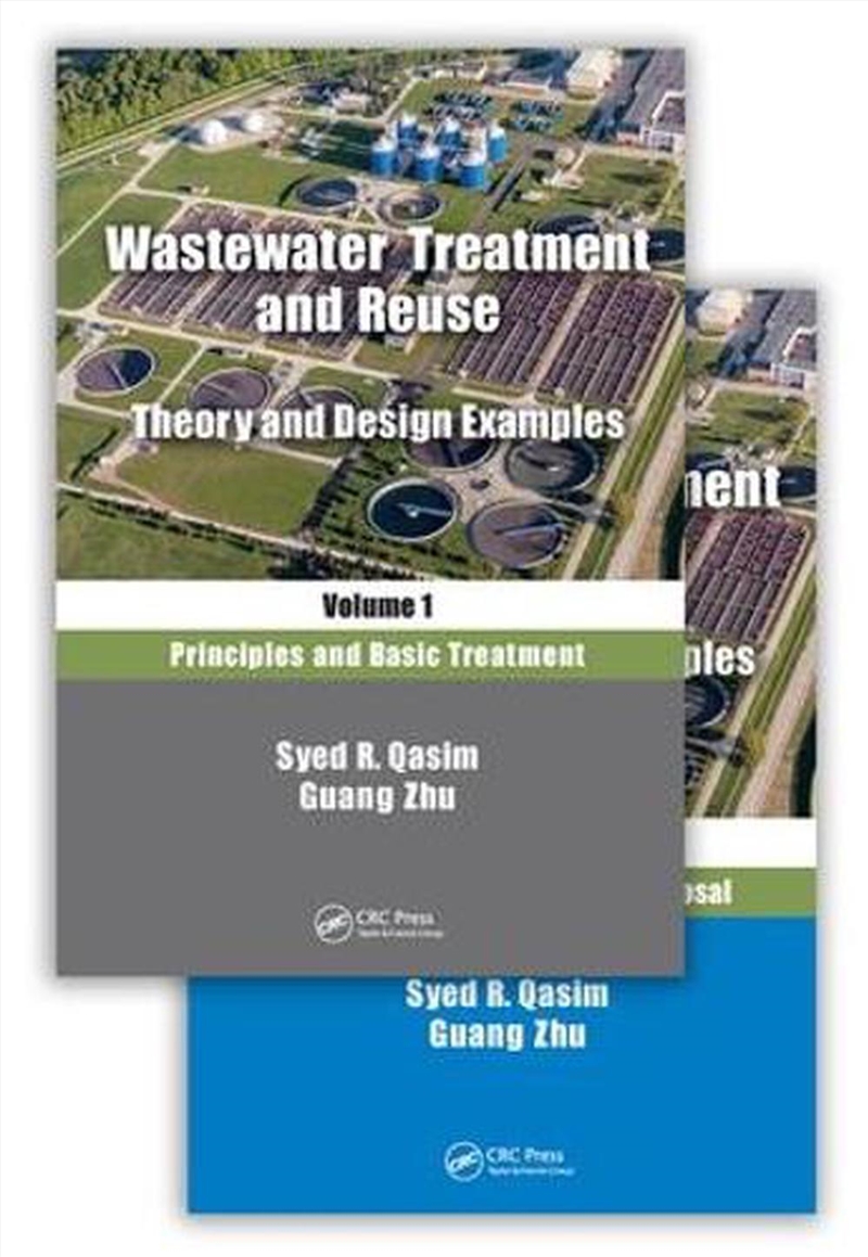 Wastewater Treatment and Reuse: Theory and Design Examples/Product Detail/Technology & Engineering