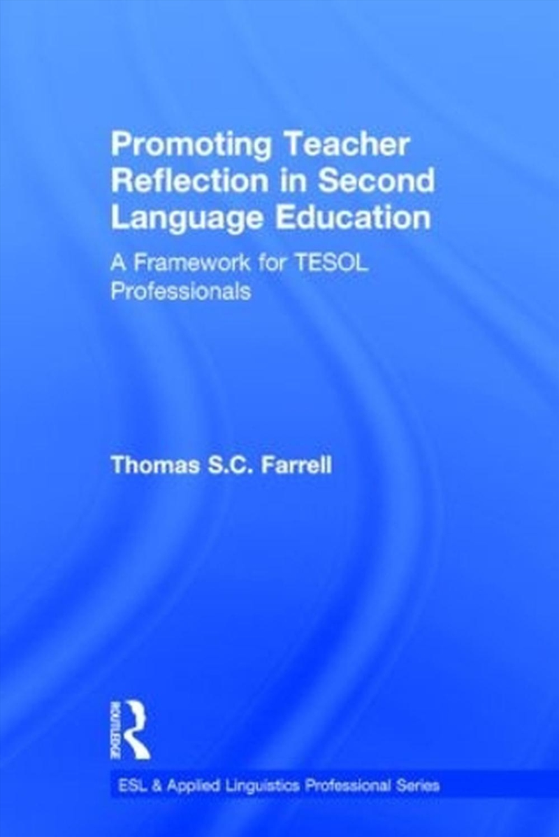 Promoting Teacher Reflection in Second Language Education/Product Detail/Language & Linguistics