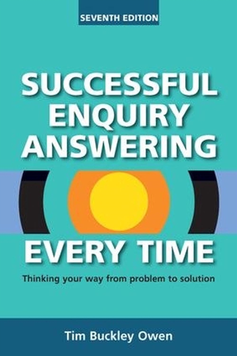 Successful Enquiry Answering Every Time, Seventh Revised Edition/Product Detail/Reference & Encylopaedias