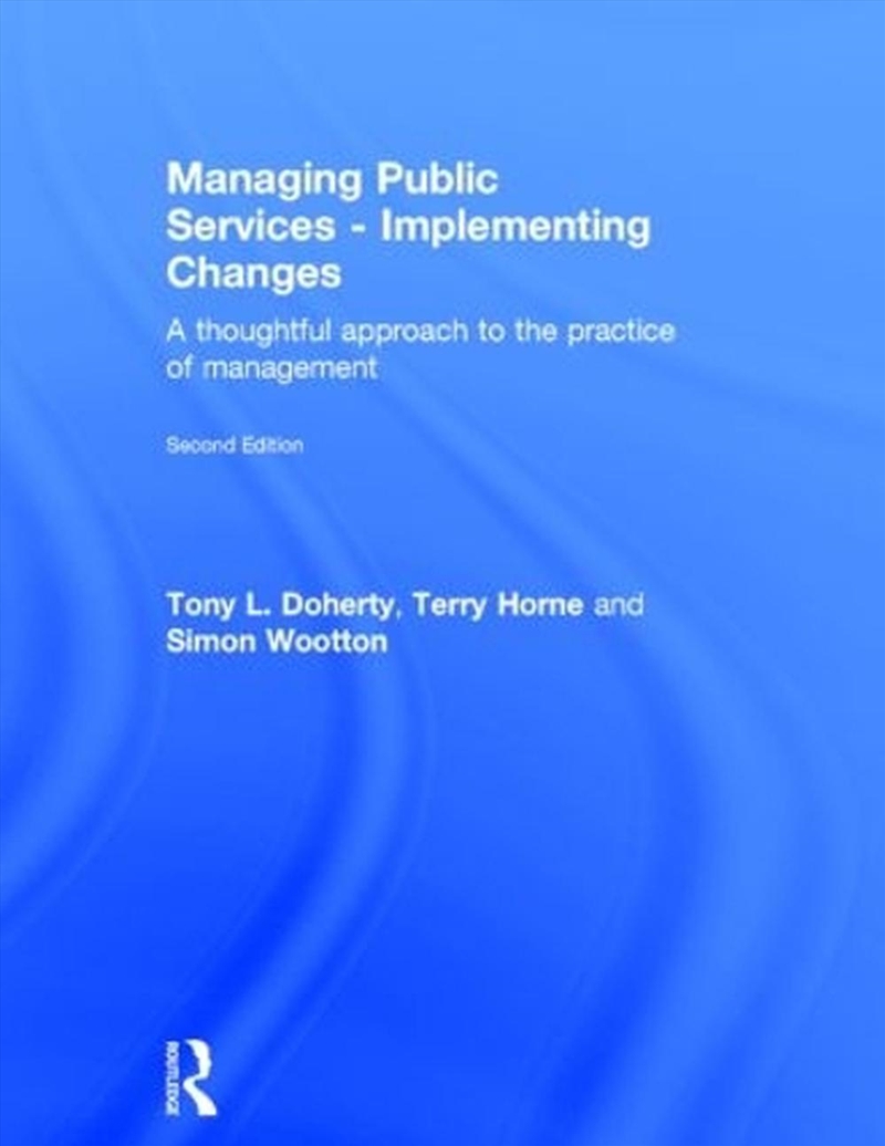 Managing Public Services - Implementing Changes/Product Detail/Business Leadership & Management