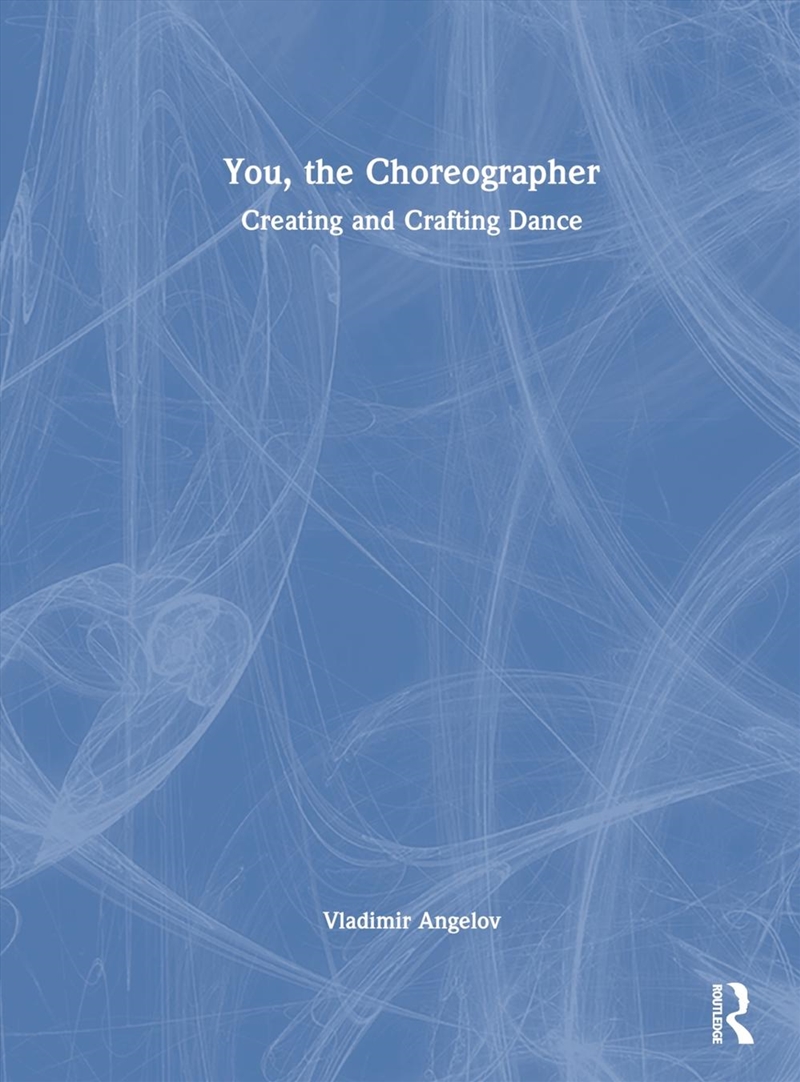 You, the Choreographer/Product Detail/Media