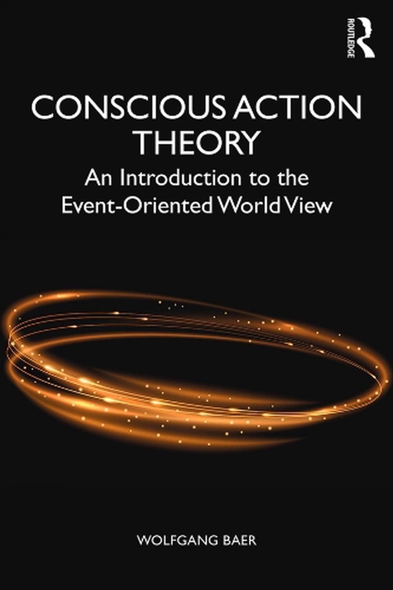 Conscious Action Theory/Product Detail/Psychology