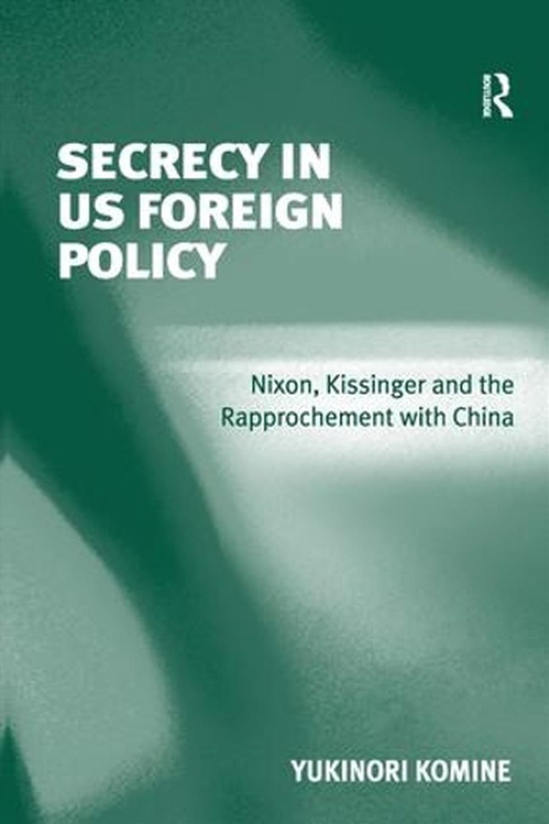 Secrecy in US Foreign Policy/Product Detail/Politics & Government