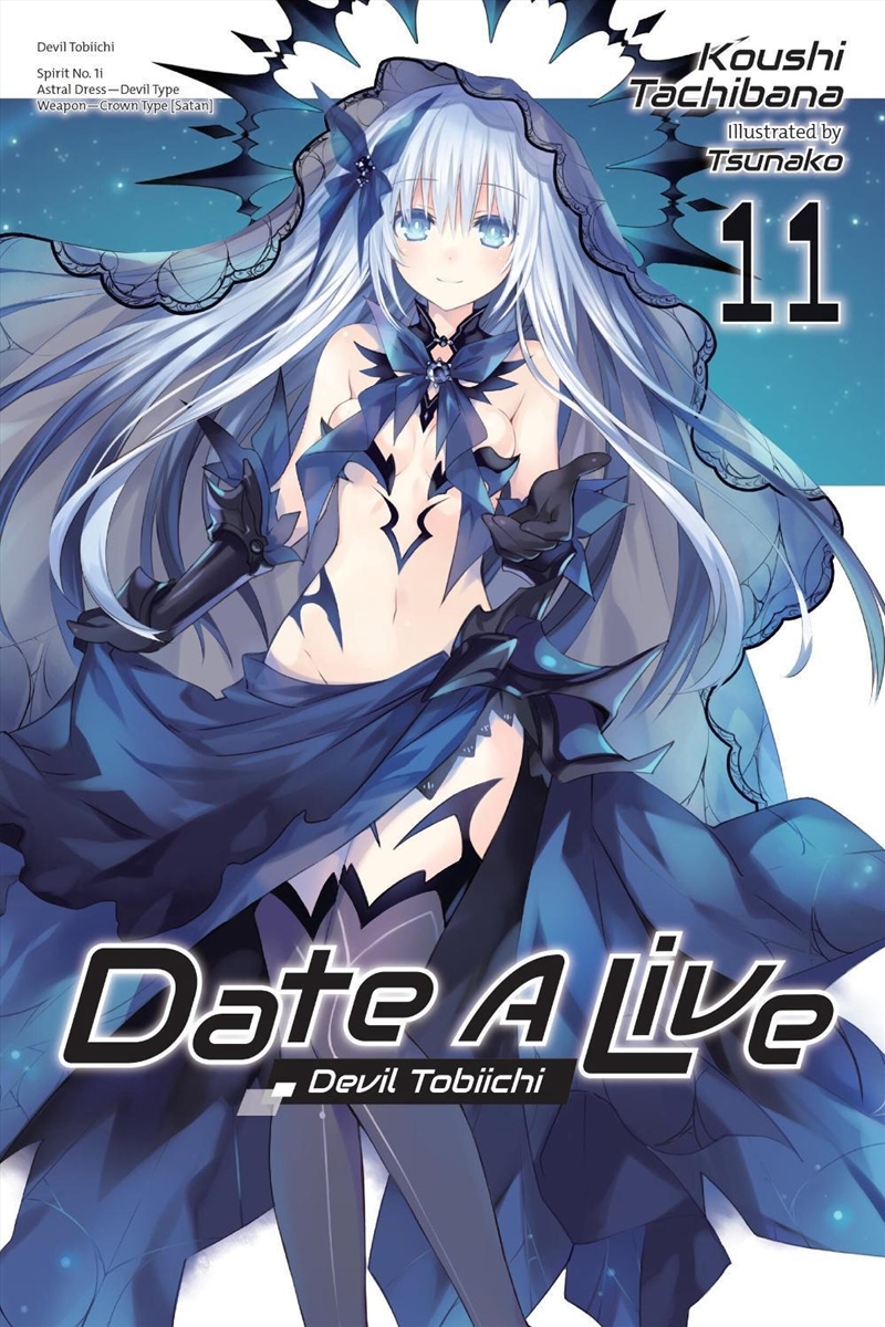 Date A Live, Vol. 11 (light novel)/Product Detail/Science Fiction Books