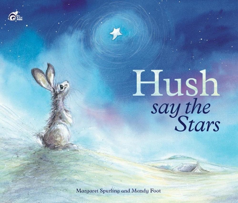 Hush Say the Stars/Product Detail/Early Childhood Fiction Books