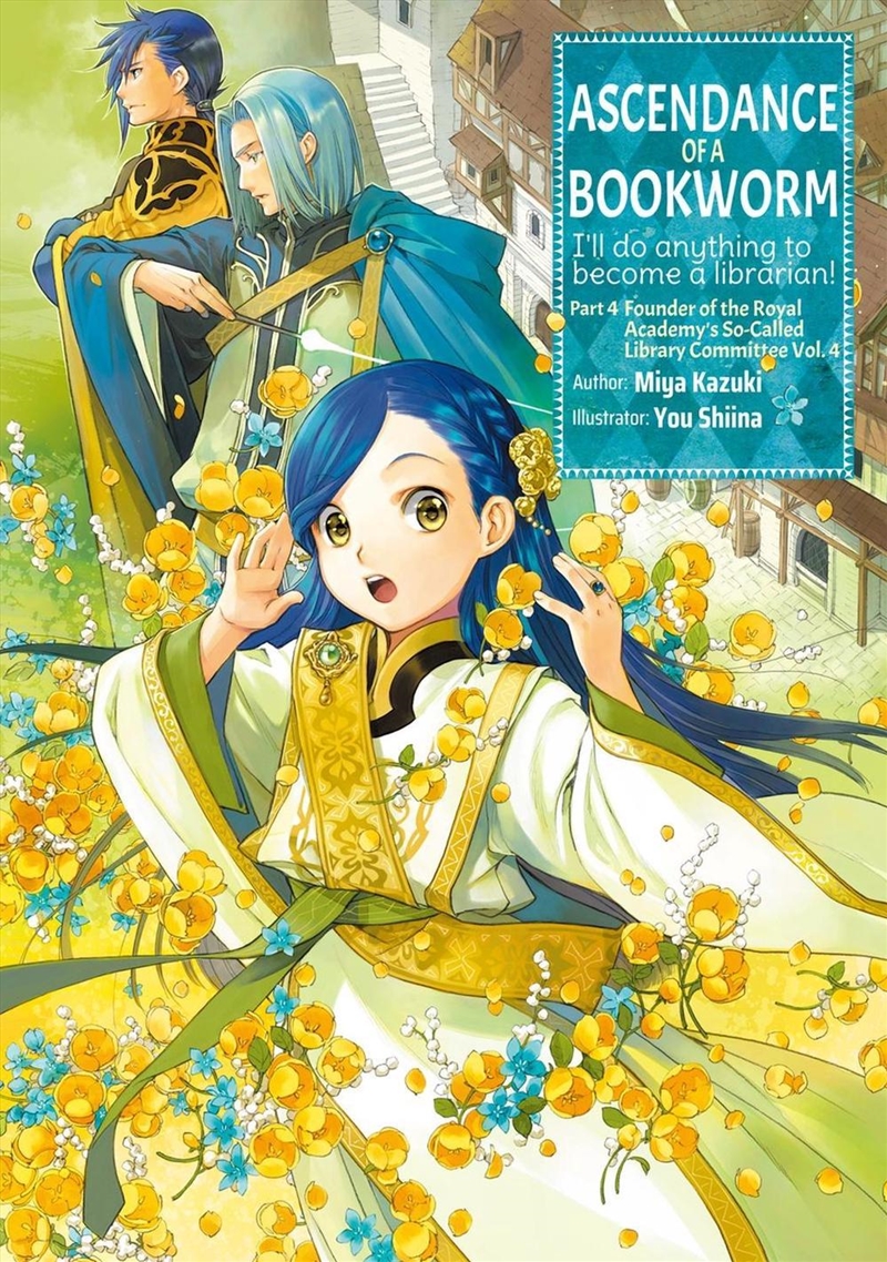 Ascendance of a Bookworm: Part 4 Volume 4 (Light Novel)/Product Detail/Manga
