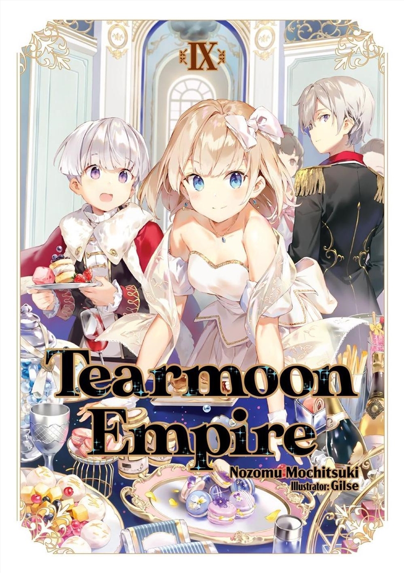 Tearmoon Empire: Volume 9 (Light Novel)/Product Detail/Manga