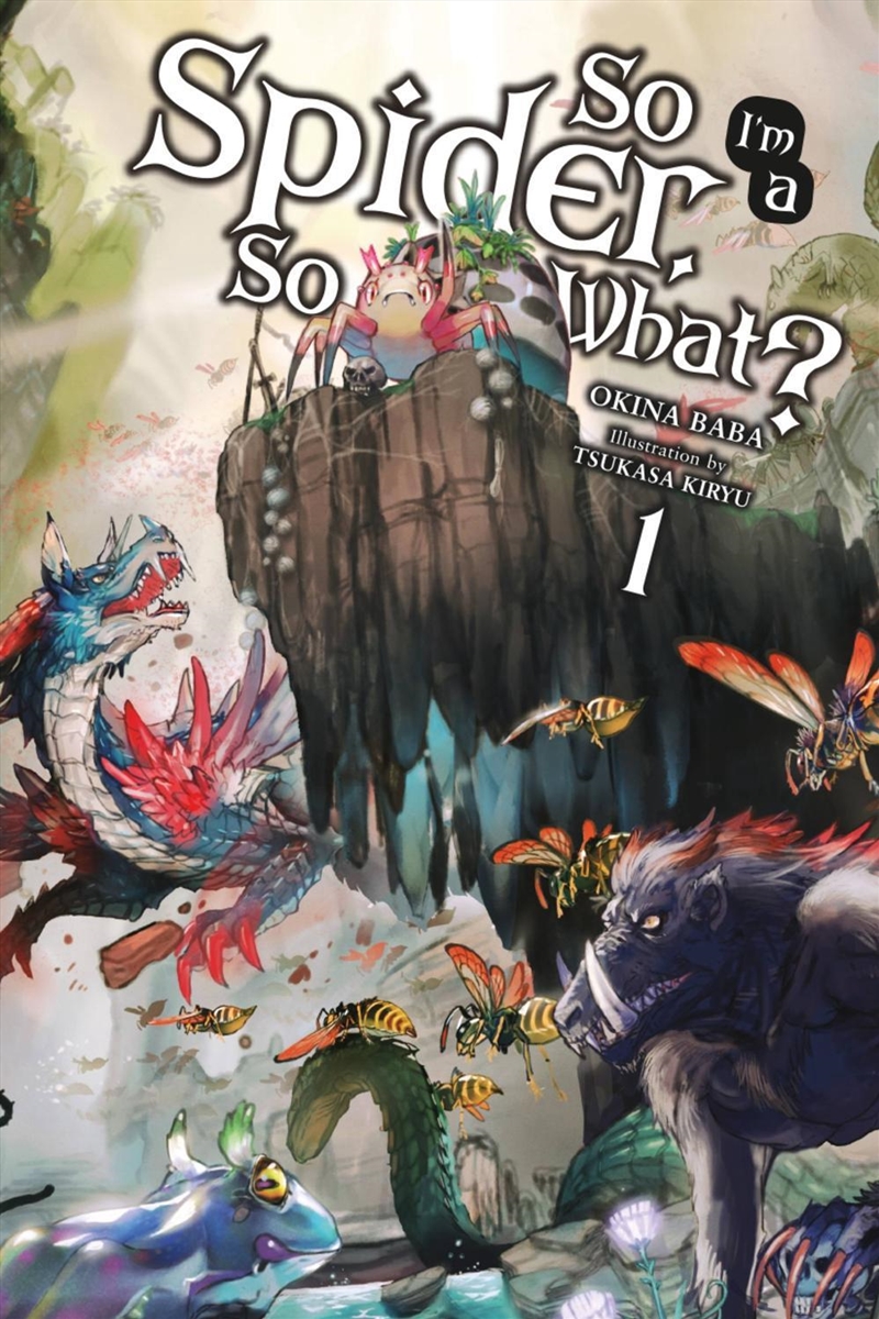 So I'm a Spider, So What?, Vol. 1 (light novel)/Product Detail/Fantasy Fiction
