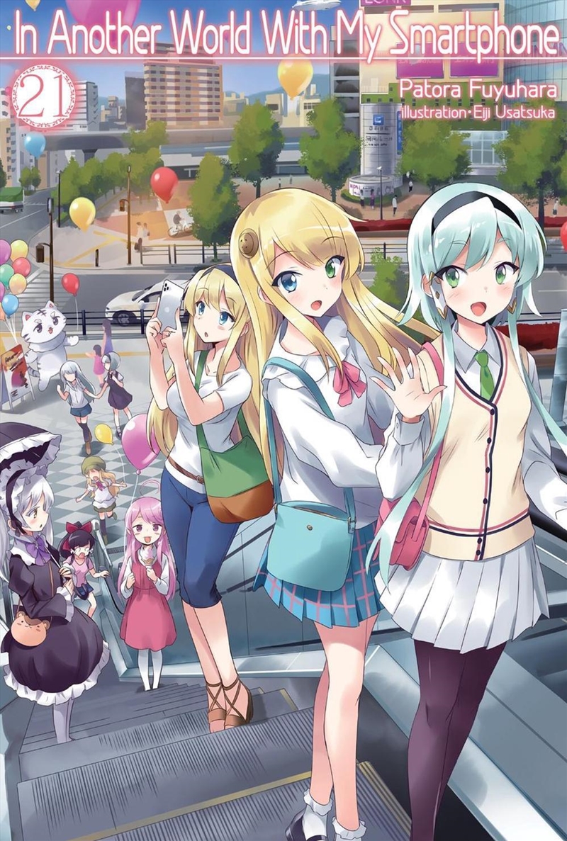 In Another World With My Smartphone: Volume 21 (Light Novel)/Product Detail/Manga