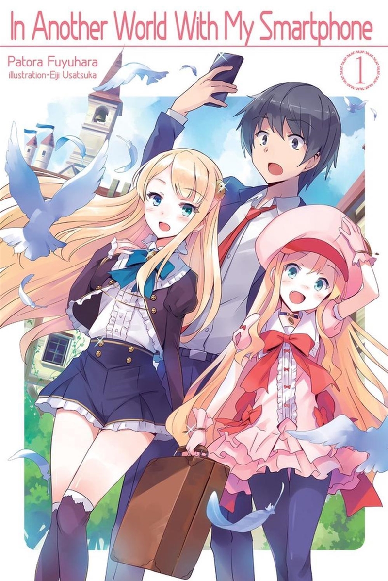 In Another World With My Smartphone: Volume 1 (Light Novel)/Product Detail/Manga