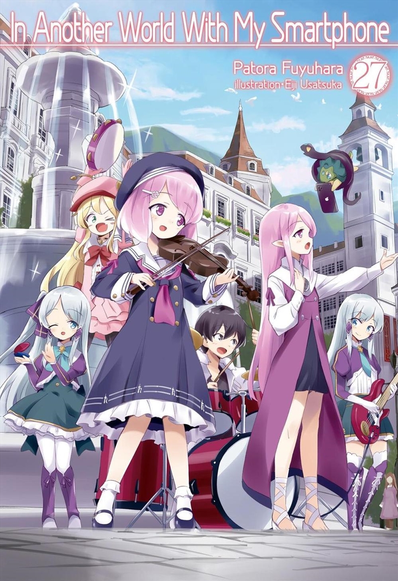 In Another World With My Smartphone: Volume 27 (Light Novel)/Product Detail/Manga