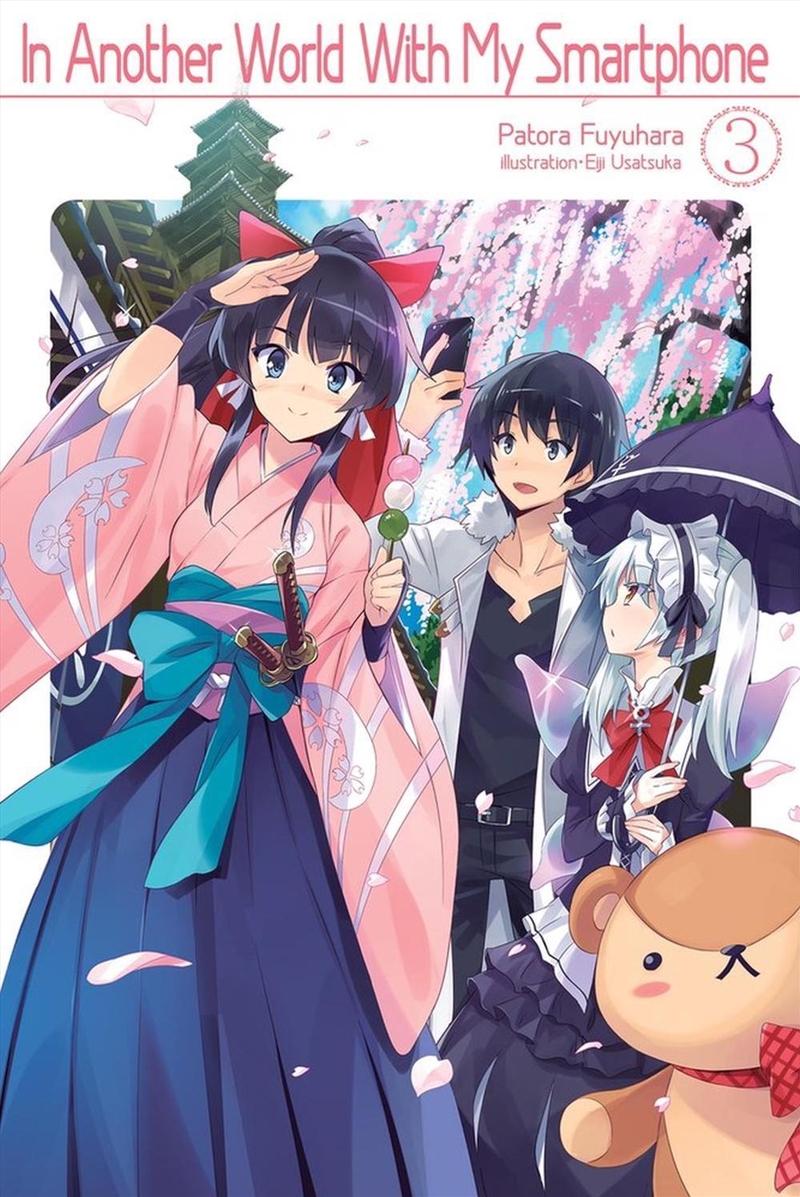 In Another World With My Smartphone: Volume 3 (Light Novel)/Product Detail/Manga