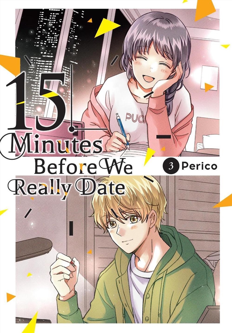 15 Minutes Before We Really Date, Vol. 3/Product Detail/Manga